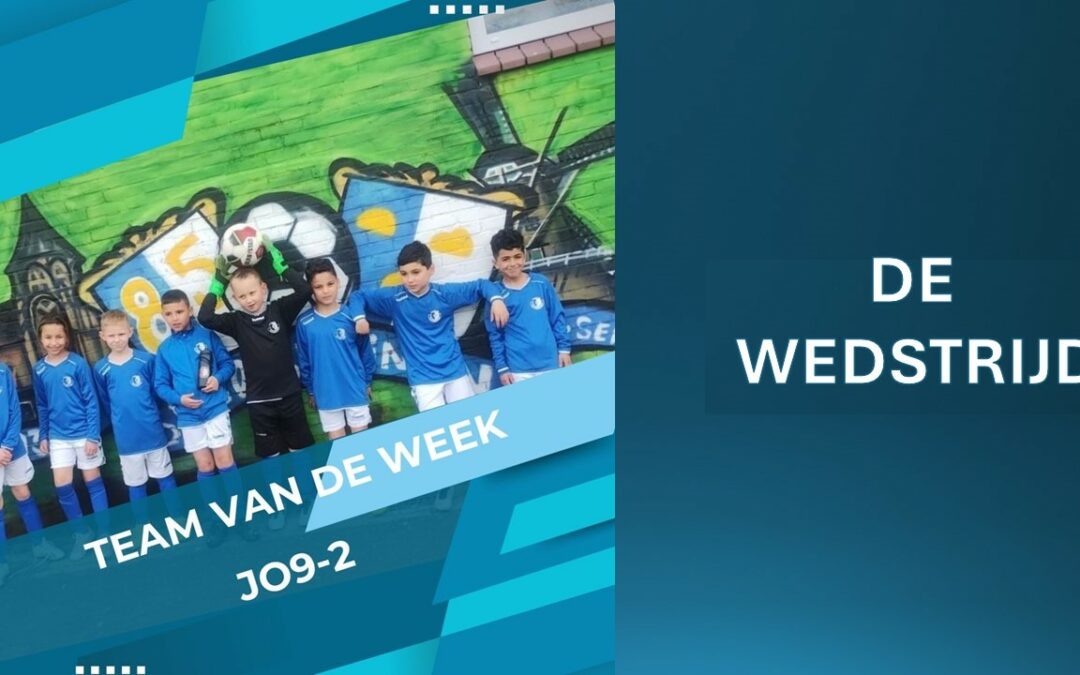 Team van de Week; JO9-2  –  de wedstrijd
