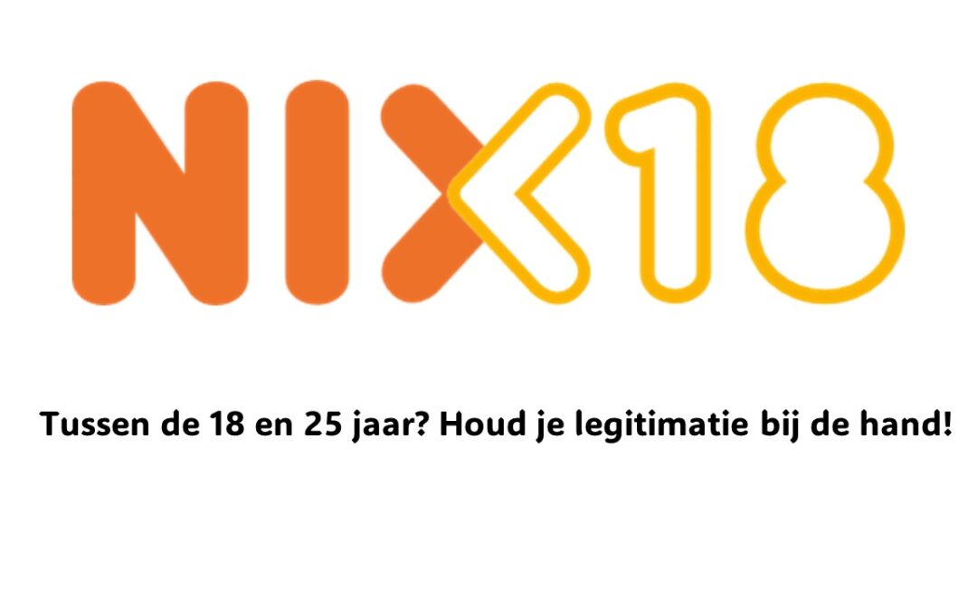 GEEN ALCOHOL ONDER DE 18!