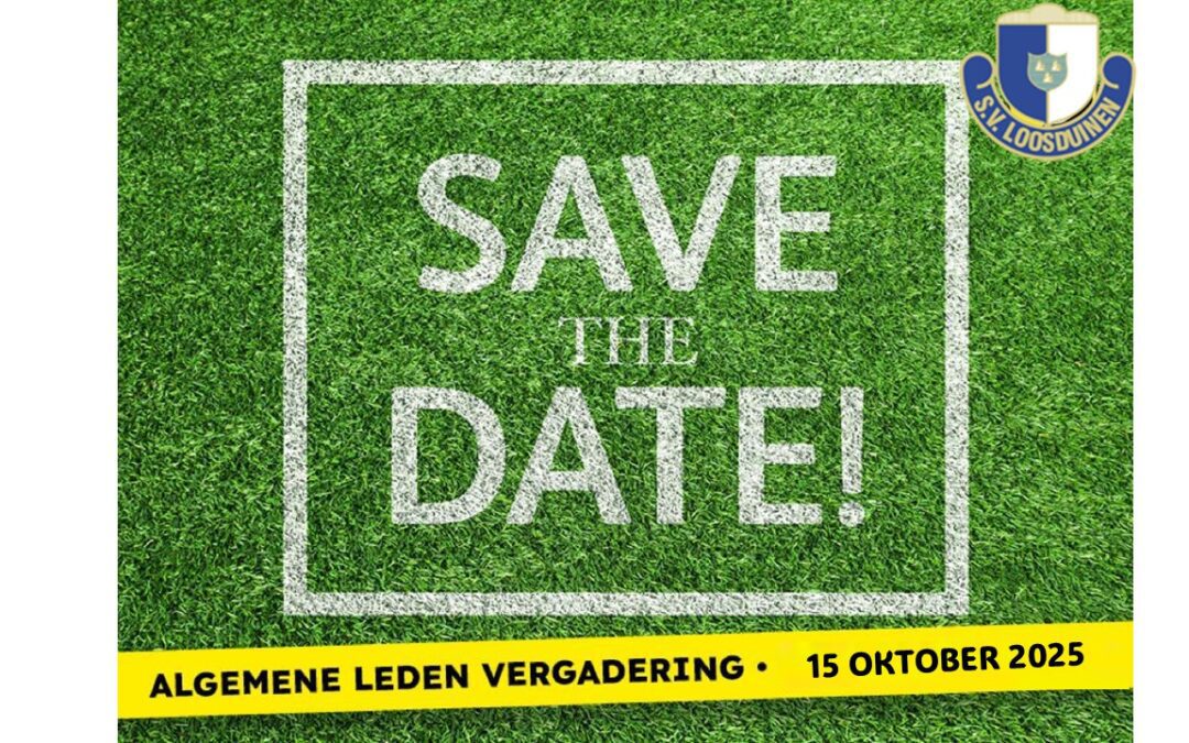 Algemene Ledenvergadering woensdag 15 oktober 2025; SAVE THE DATE!