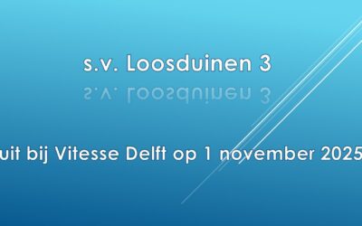 Vitesse Delft 4 – S.V. Loosduinen 3       6-1 (2-1)