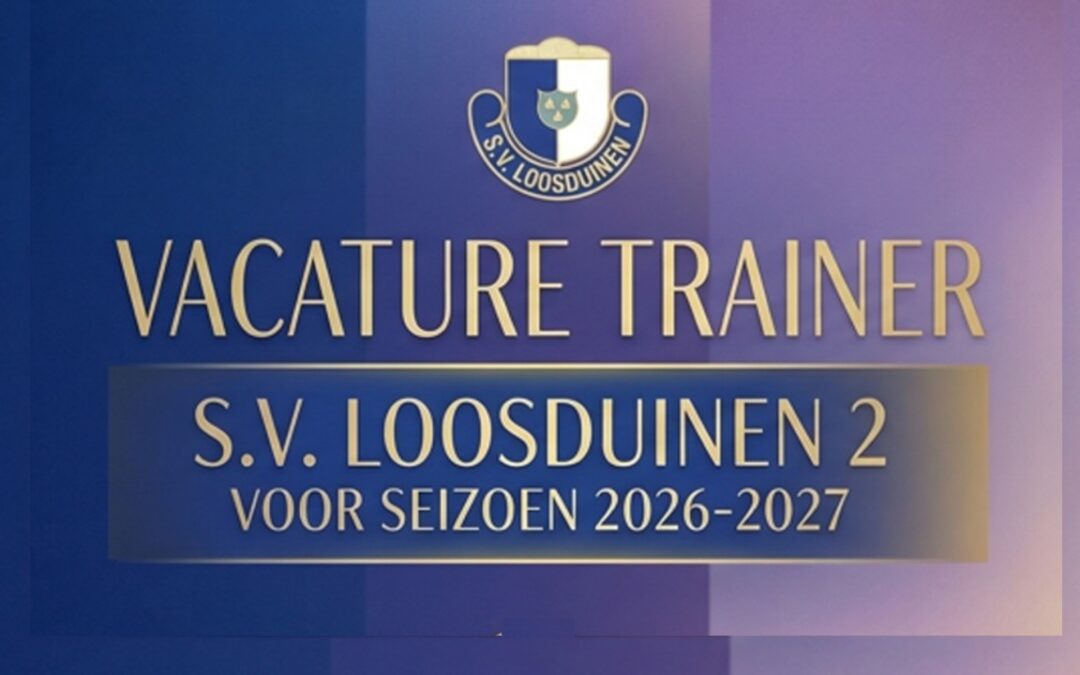 S.V. Loosduinen is voor komend seizoen 2026-2027 op zoek naar een enthousiaste trainer voor ons 2de elftal