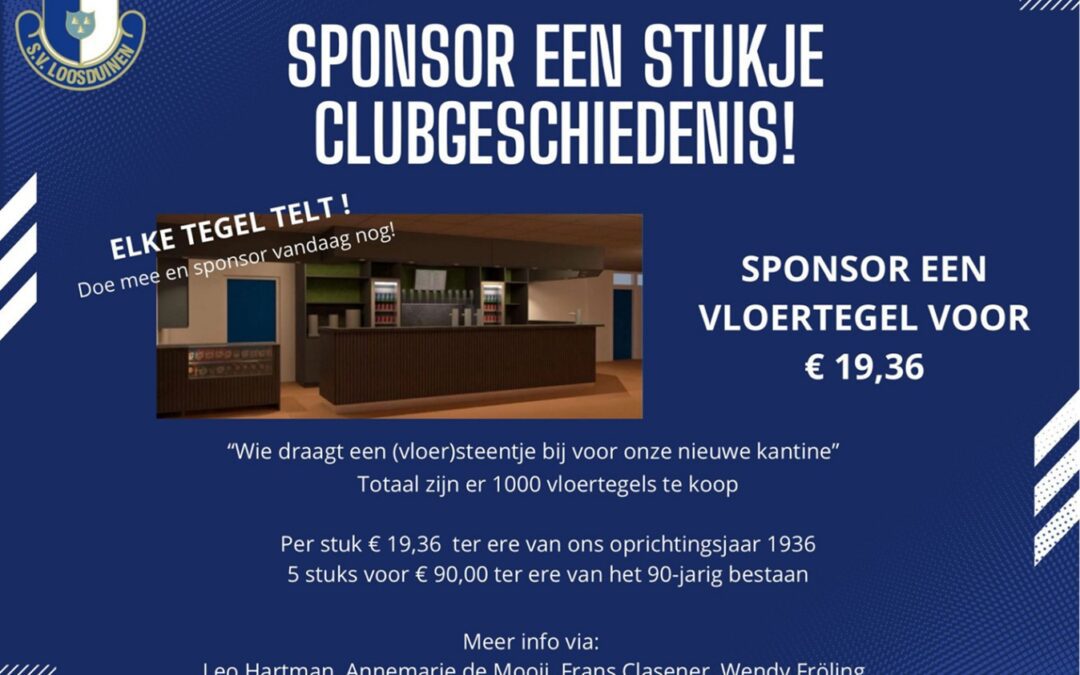 Sponsor jij mee voor een nieuwe kantine?