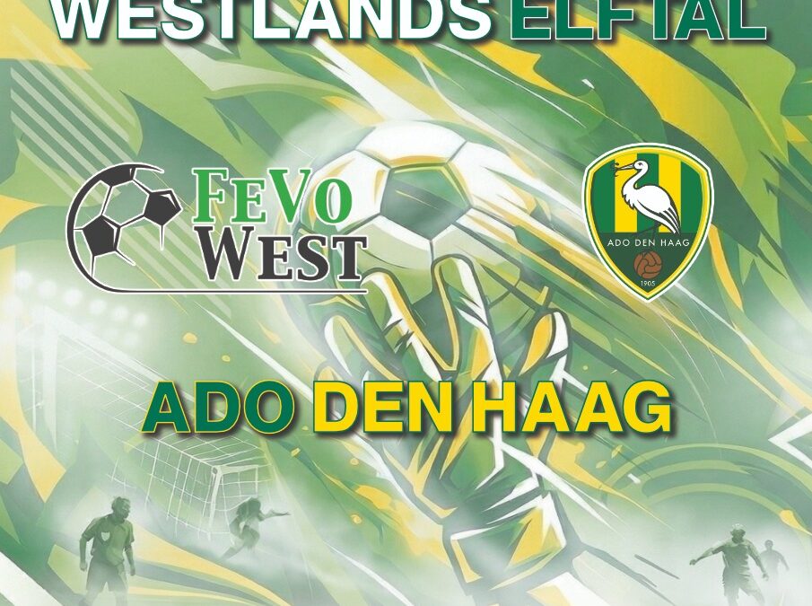 Op 7 juli ’26 speelt  het Westlands Elftal tegen ADO Den Haag bij FC ’s-Gravenzande